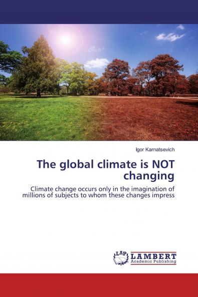 The global climate is NOT changing