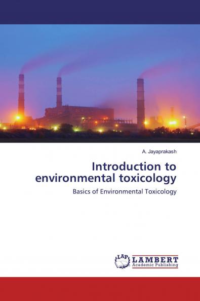 Introduction to environmental toxicology