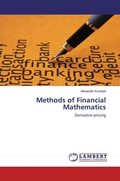 Methods of Financial Mathematics