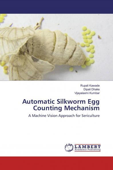 Automatic Silkworm Egg Counting Mechanism