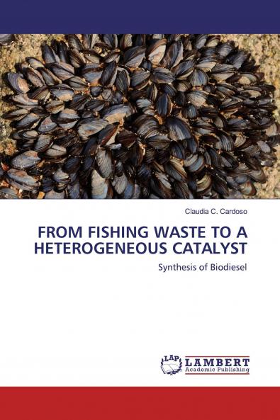 FROM FISHING WASTE TO A HETEROGENEOUS CATALYST