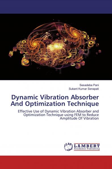 Dynamic Vibration Absorber And Optimization Technique