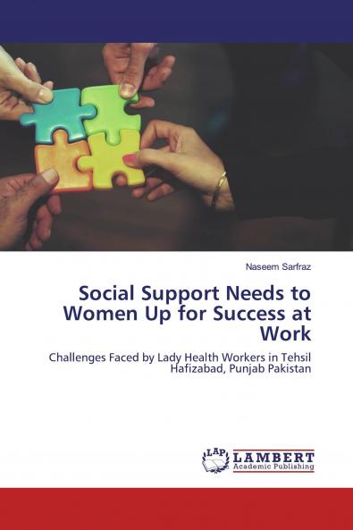 Social Support Needs to Women Up for Success at Work