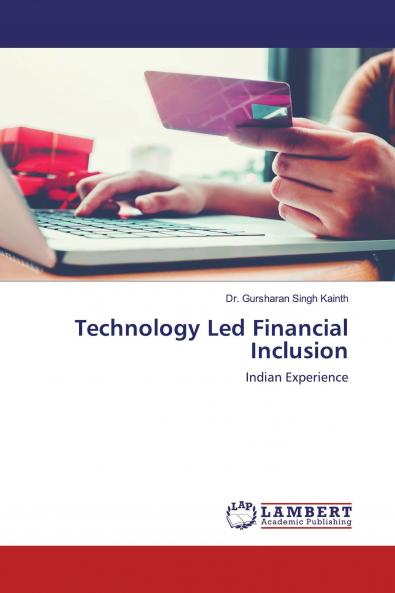 Technology Led Financial Inclusion