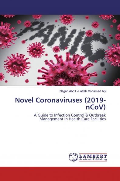Novel Coronaviruses (2019-nCoV)