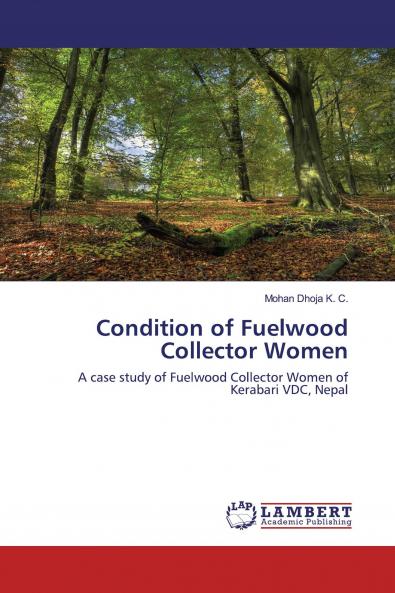 Condition of Fuelwood Collector Women