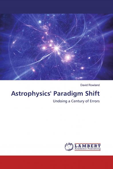 Astrophysics' Paradigm Shift