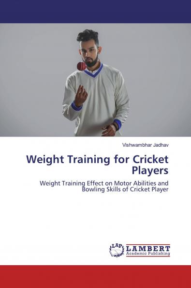 Weight Training for Cricket Players