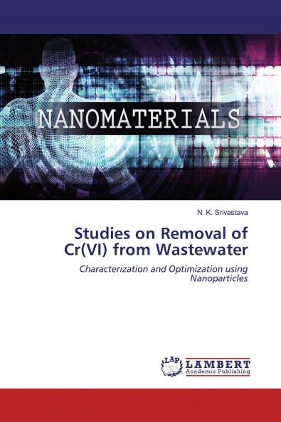 Studies on Removal of Cr(VI) from Wastewater