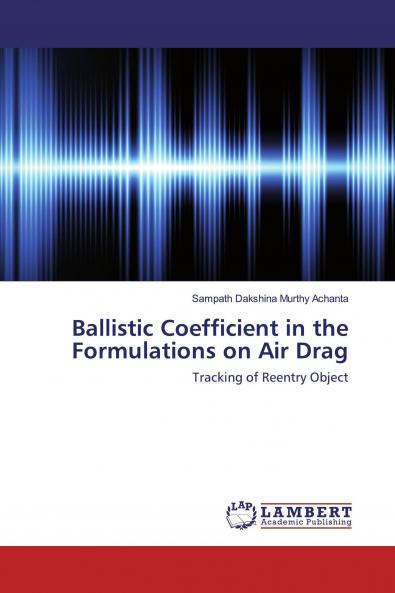 Ballistic Coefficient in the Formulations on Air Drag