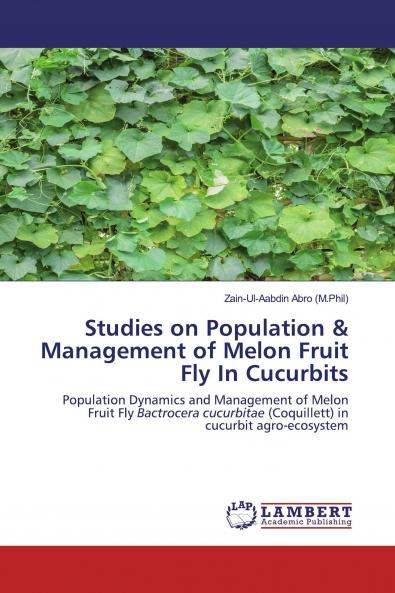 Studies on Population & Management of Melon Fruit Fly In Cucurbits