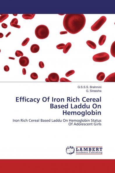 Efficacy Of Iron Rich Cereal Based Laddu On Hemoglobin