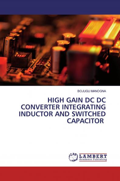HIGH GAIN DC DC CONVERTER INTEGRATING INDUCTOR AND SWITCHED CAPACITOR