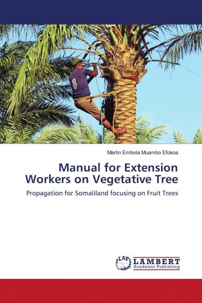 Manual for Extension Workers on Vegetative Tree