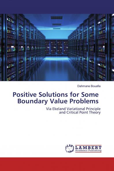 Positive Solutions for Some Boundary Value Problems