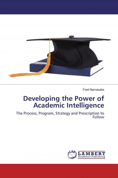 Developing the Power of Academic Intelligence