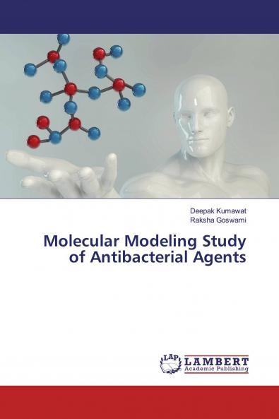 Molecular Modeling Study of Antibacterial Agents