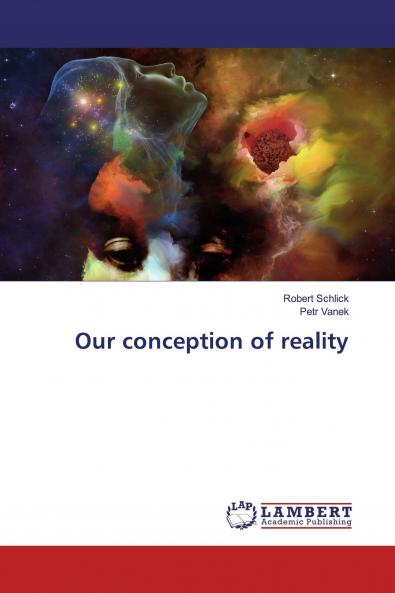 Our conception of reality