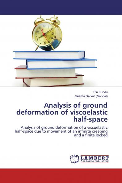 Analysis of ground deformation of viscoelastic half-space