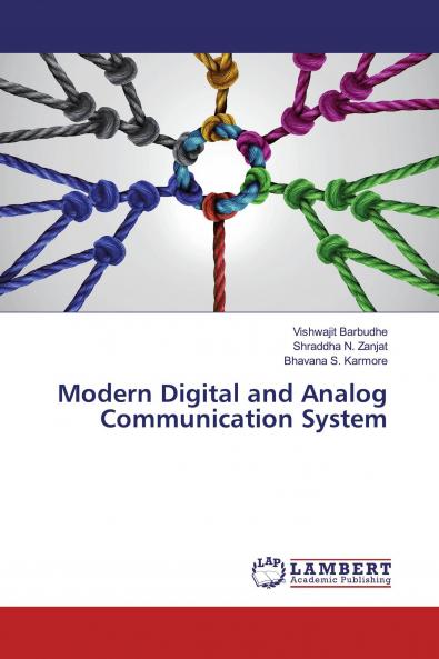Modern Digital and Analog Communication System