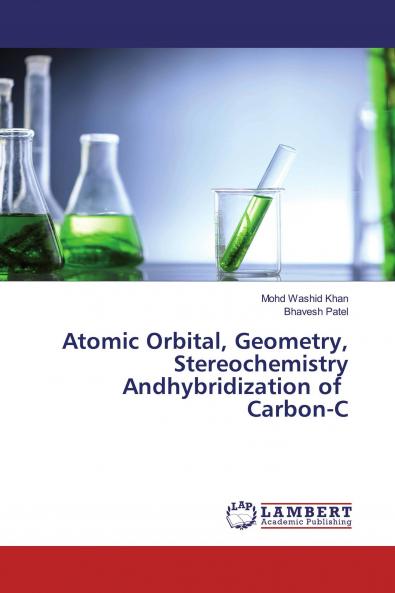 Atomic Orbital Geometry Stereochemistry Andhybridization of Carbon-C