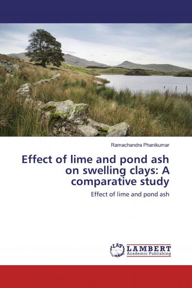 Effect of lime and pond ash on swelling clays