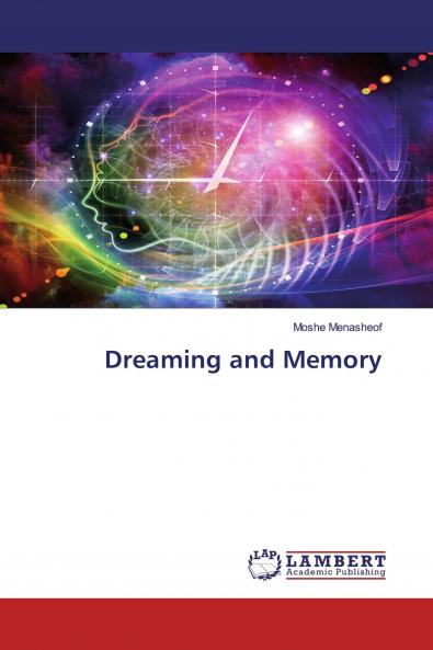 Dreaming and Memory