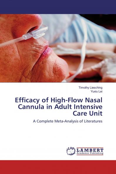 Efficacy of High-Flow Nasal Cannula in Adult Intensive Care Unit