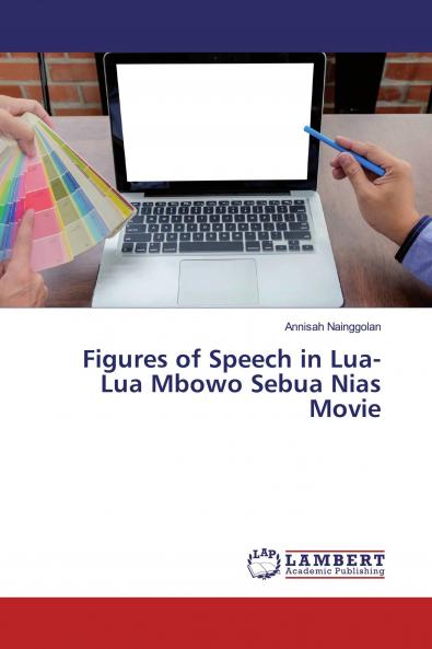 Figures of Speech in Lua-Lua Mbowo Sebua Nias Movie