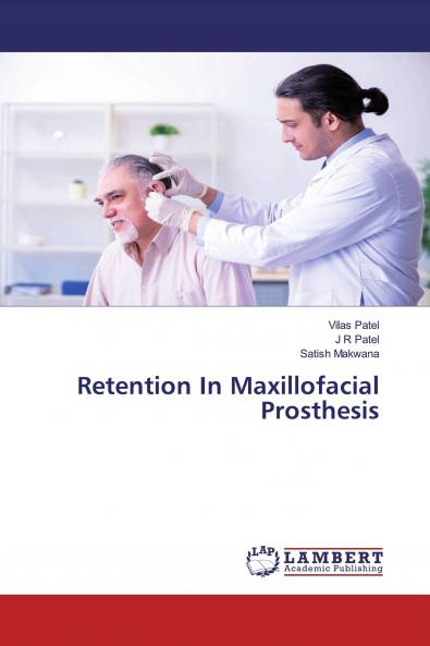 Retention In Maxillofacial Prosthesis