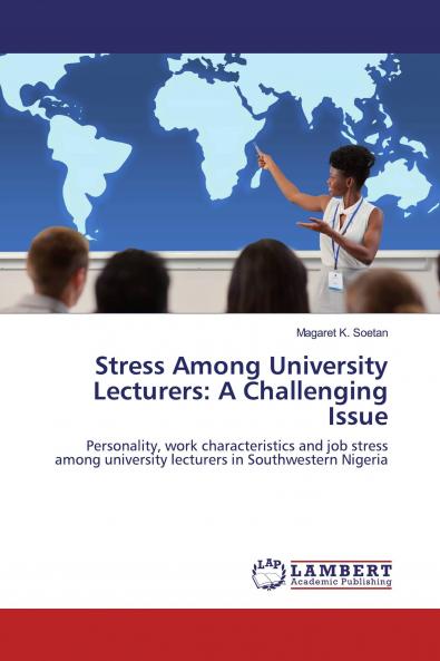 Stress Among University Lecturers