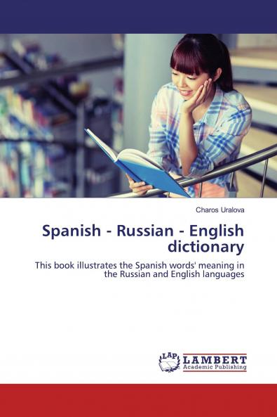 Spanish - Russian - English dictionary