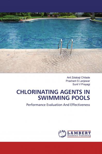 CHLORINATING AGENTS IN SWIMMING POOLS