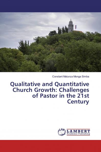 Qualitative and Quantitative Church Growth