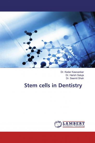 Stem cells in Dentistry