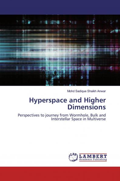 Hyperspace and Higher Dimensions
