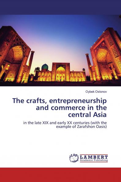 The crafts entrepreneurship and commerce in the central Asia