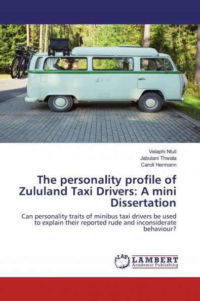 The personality profile of Zululand Taxi Drivers