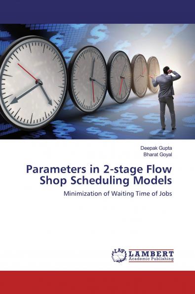 Parameters in 2-stage Flow Shop Scheduling Models