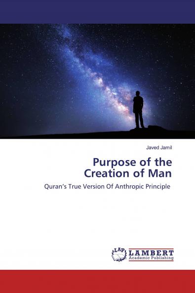 Purpose of the Creation of Man