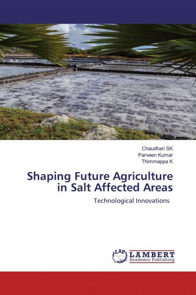 Shaping Future Agriculture in Salt Affected Areas
