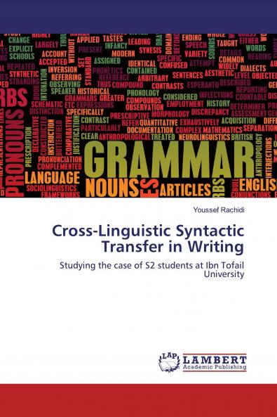 Cross-Linguistic Syntactic Transfer in Writing