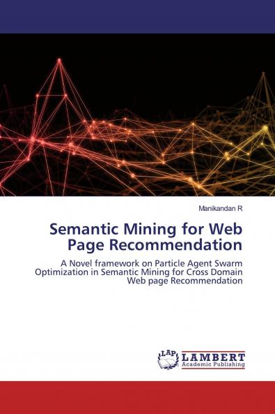 Semantic Mining for Web Page Recommendation