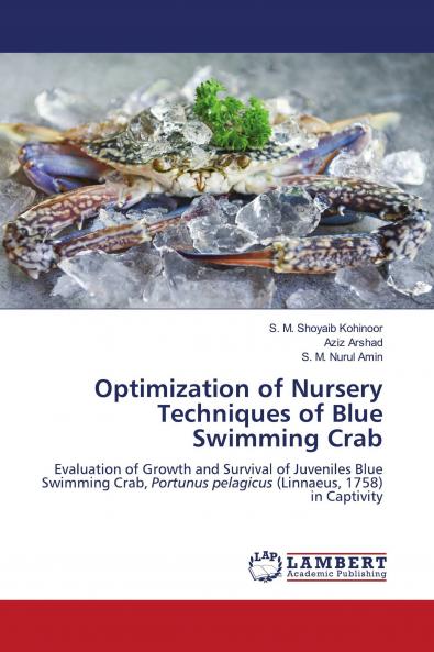 Optimization of Nursery Techniques of Blue Swimming Crab