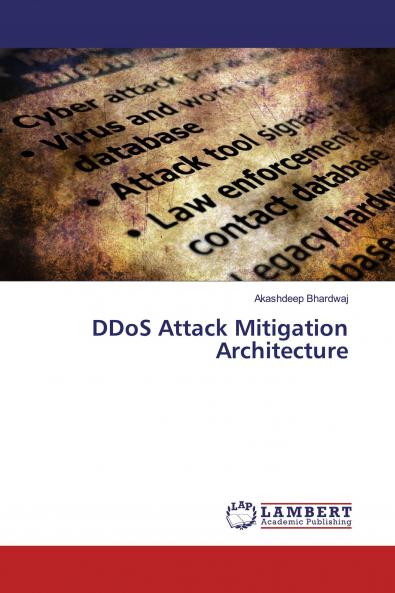 DDoS Attack Mitigation Architecture