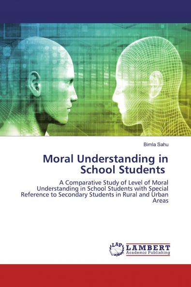 Moral Understanding in School Students