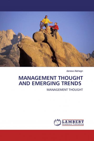 MANAGEMENT THOUGHT AND EMERGING TRENDS
