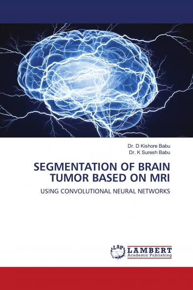 SEGMENTATION OF BRAIN TUMOR BASED ON MRI