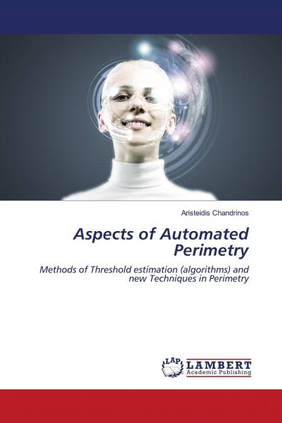 Aspects of Automated Perimetry