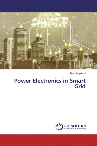Power Electronics in Smart Grid